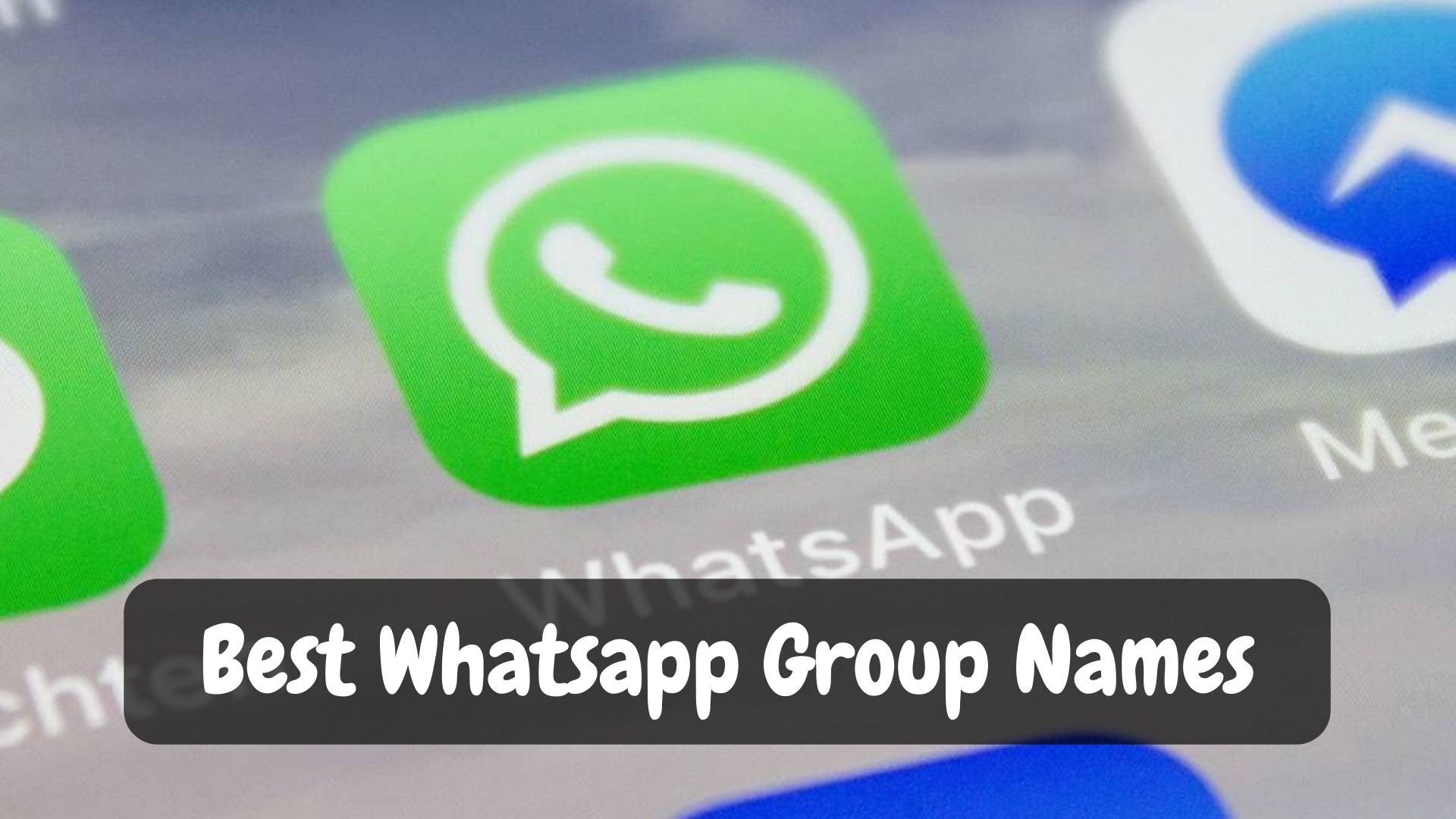 Best WhatsApp Group Names